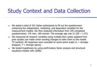 Study Context and Data Collection 
We asked a total of 351 Italian participants to fill out the questionnaire containing ...