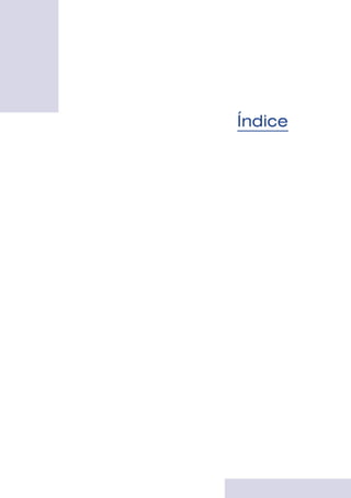 ÍÍnnddiiccee 
Índice 
 