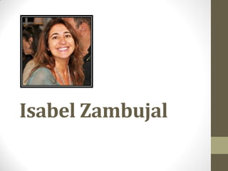 Isabel Zambujal
 