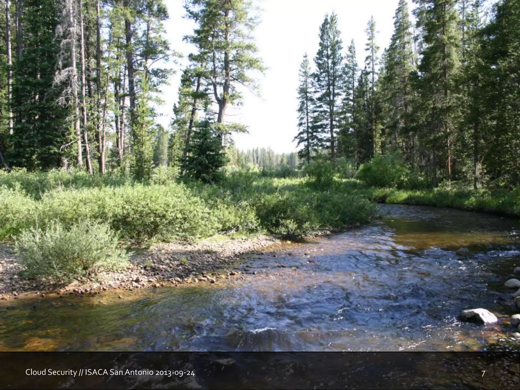 Cloud Security // ISACA San Antonio 2013-09-24 7
 