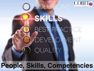People, Skills, Competencies
 