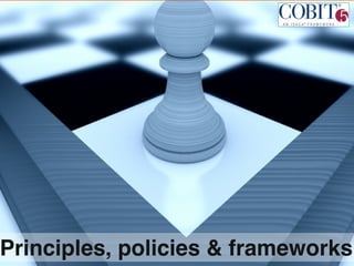 Principles, policies & frameworks
 
