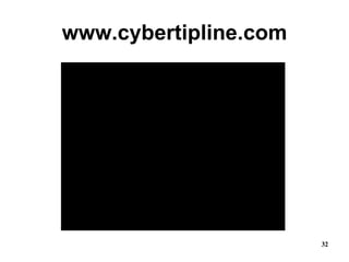www.cybertipline.com 
