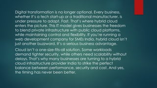 Is a Hybrid Cloud Infrastructure Provider Right for You ? .pptx