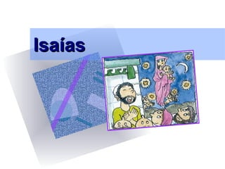 Isaías
 