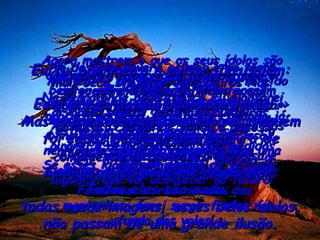 Quando os pobres e desamparados procurarem água, sem achar, quando já estiverem quase mortos de sede, Eu ouvirei e responderei os seus pedidos. Eu, o Deus de Israel, não os abandonarei ao léu da sorte. Farei nascer rios no alto das montanhas, farei surgir fontes no fundo dos vales! No deserto haverá açudes e na terra mais seca brotarão verdadeiros rios! Na terra onde nada cresce Eu plantarei árvores: cedros, acácias, murteiras, oliveiras, ciprestes, olmos e buxos. Todos verão esse milagre e compreenderão que fui Eu mesmo, o Senhor, o Santo de Israel quem o fez. Agora mostrem o que os seus ídolos são capazes de fazer, diz o Senhor, o Rei de Israel. Vejamos se os seus ídolos podem contar o que aconteceu no passado, ou como será o futuro! Sim, isso mesmo! Se esses ídolos são deuses de verdade, digam o que vai acontecer no futuro! Ou então façam algum milagre para o bem ou para o mal, que todos possam ver e ficar admirados! Mas eles são menos do que nada; não podem fazer coisa alguma.  Quem adora os ídolos não tem entendimento. Mas eu fiz um homem vir do norte e do oriente;  ele saberá que eu sou Deus. Atacará as nações e vencerá seus reis e príncipes. Ele vai pisá-los como o oleiro pisa e amassa o barro para fazer os vasos. Quem, a não ser Eu, anuncia com antecedência o que vai acontecer? E Eu faço isso para que vocês todos fiquem sabendo. Ninguém mais é capaz de fazer isso;  nenhum desses falsos deuses disse uma palavra sequer! Eu fui o primeiro a avisar Jerusalém: « Vejam, vejam! Está chegando a ajuda para vocês! » Mas entre todos os seus ídolos, ninguém foi capaz de dizer uma palavra de conhecimento;  nenhum deles pode me responder. Todos eles são nada;  todas essas imagens, esses belos ídolos, não passam de uma grande ilusão. 