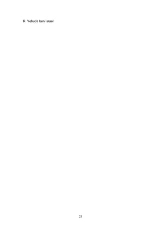 23
R. Yehuda ben Israel
 