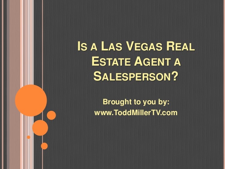 Is a Las Vegas Real Estate Agent a Salesperson? - 웹
