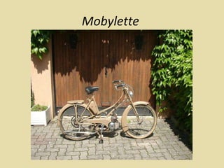 Mobylette  