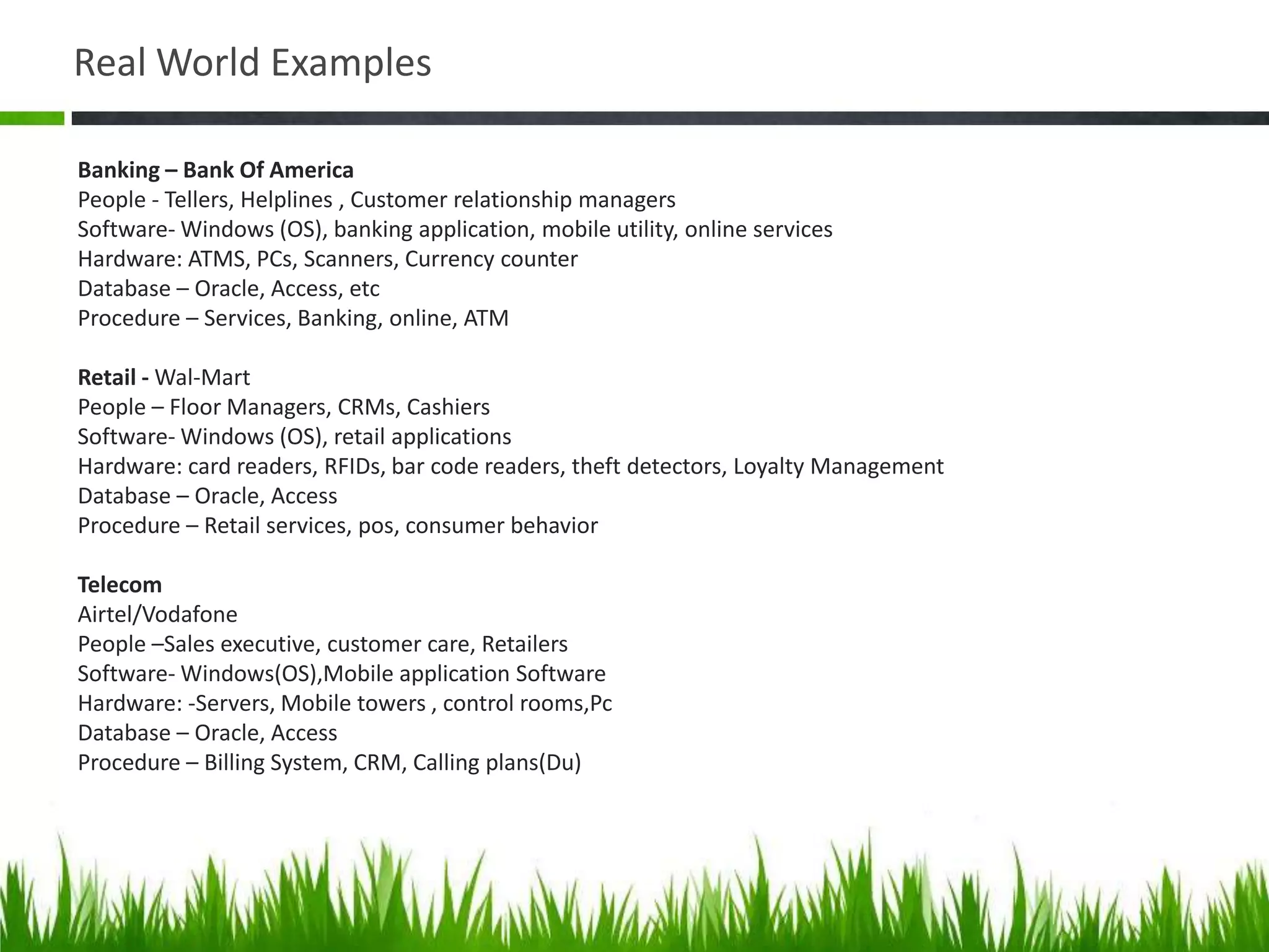 Objective –IS – Control, Management, Planning, Informative decisionsIT – input, organizes, processing and storing information.History –IS – start of 1940 s when first time POS data and Inventory management were performedIT – relatively newer concept, started in 1990 ‘s decades.Scope –IS – broader perspective, depends on long term goals and planning of organizationIT – limited to process and procedure, depend on technology used as per requirement of organization.Information System (IS) versus Information Technology (IT)