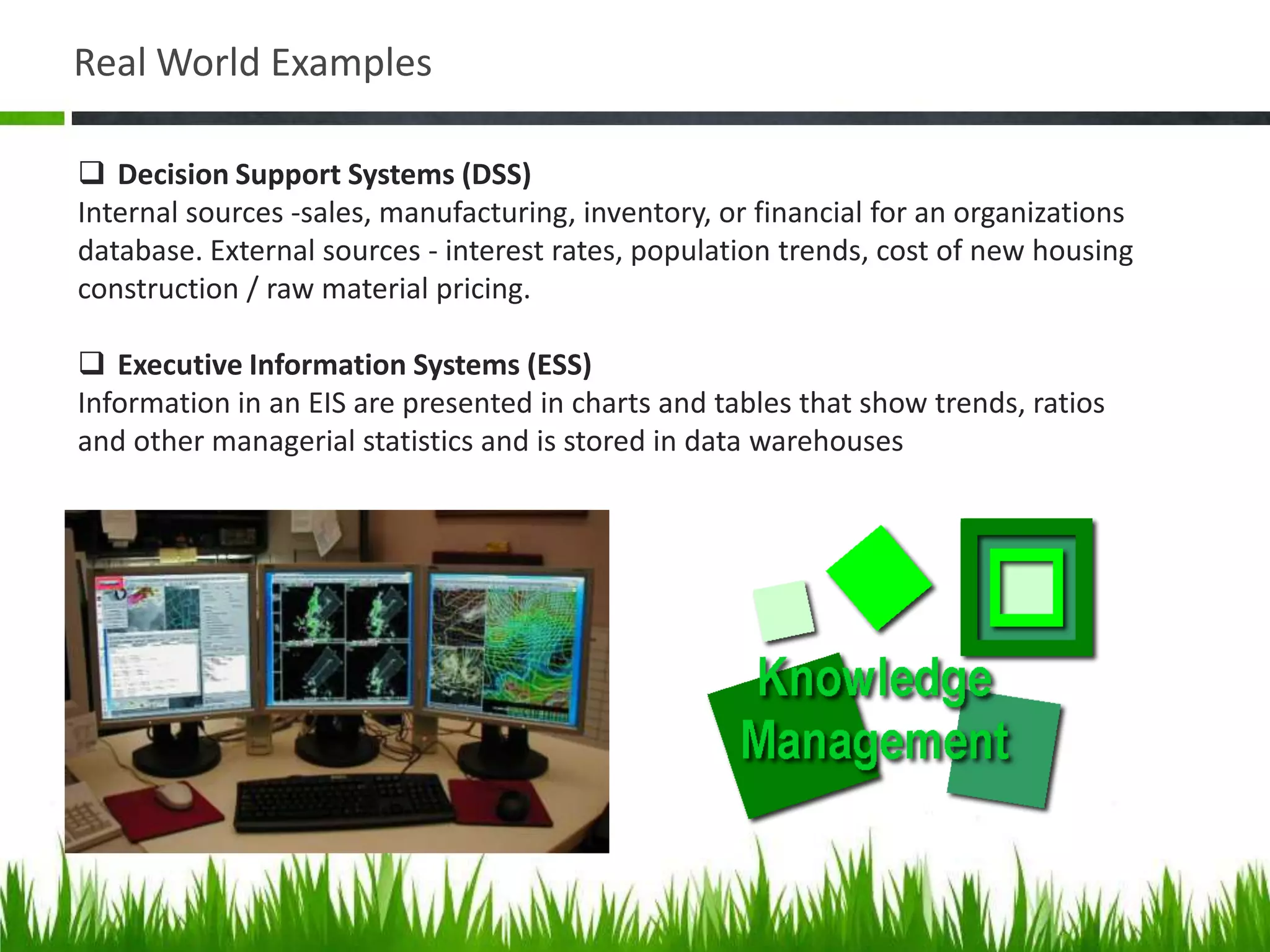 By accepting inputs and producing outputs in an organized transformation processWhat is a system?