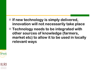Innovation systems approach for agricultural transformation