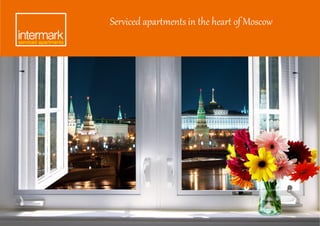 Serviced apartments in the heart of Moscow
 