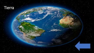 Tierra
 