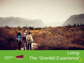 Living:
The “Grenfell Experience”
 