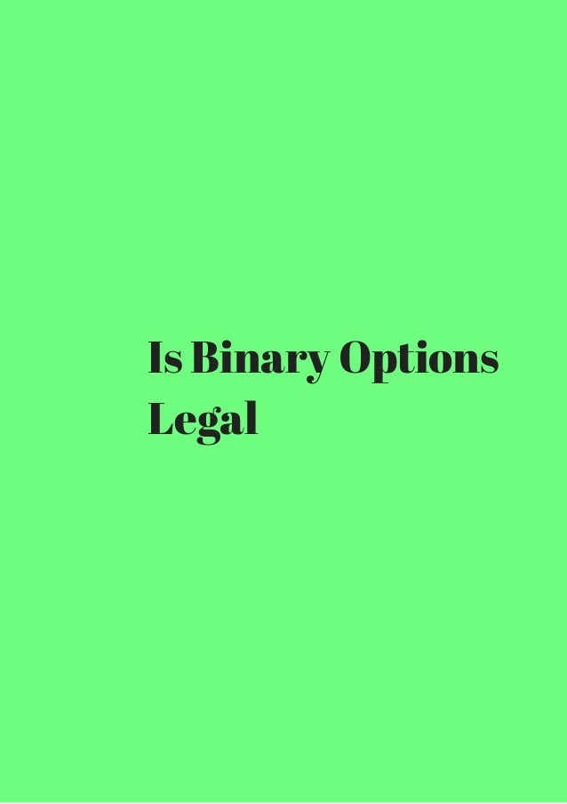 binary options legal