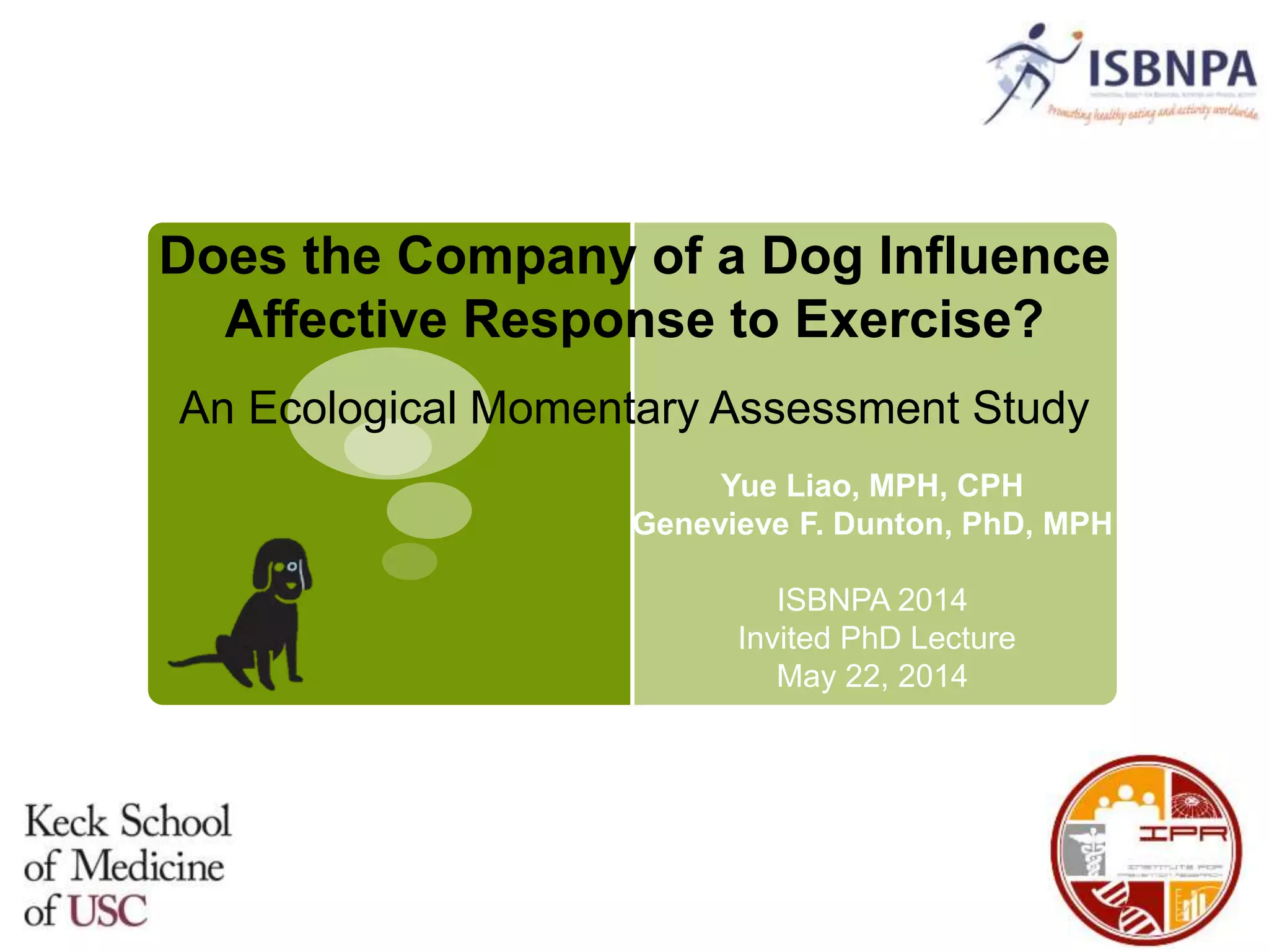 Can dogs make you more active? PPT