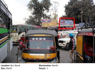 Location: Bus Stand Illumination: Nonlit
Size: 20x10 Face/s: 1
 