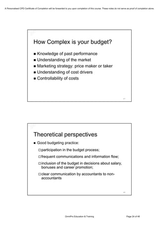 Is Budgeting Necessary? A Discussion on the Current Perpsectives on Budgeting