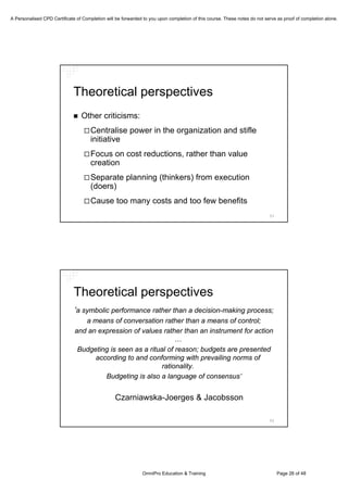 Is Budgeting Necessary? A Discussion on the Current Perpsectives on Budgeting