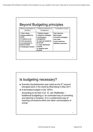 Is Budgeting Necessary? A Discussion on the Current Perpsectives on Budgeting