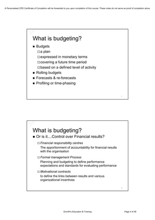 Is Budgeting Necessary? A Discussion on the Current Perpsectives on Budgeting