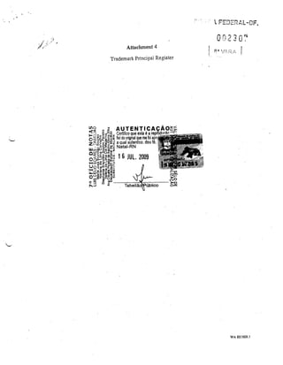 ::

"

On?10".
'..-

_....

I

Attachment 4

Trademark P1incipal Register

WA 881969.1

 