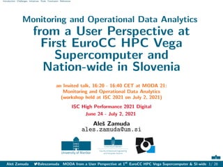 Monitoring and Operational Data Analytics from a User Perspective at ...