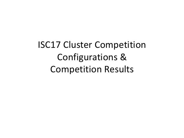Isc 2017 Student Cluster Competition Results