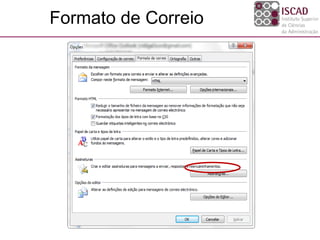 Formato de Correio
 