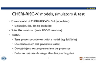 Digital Security by Design: CHERI-RISC-V - Simon Moore, University of ...