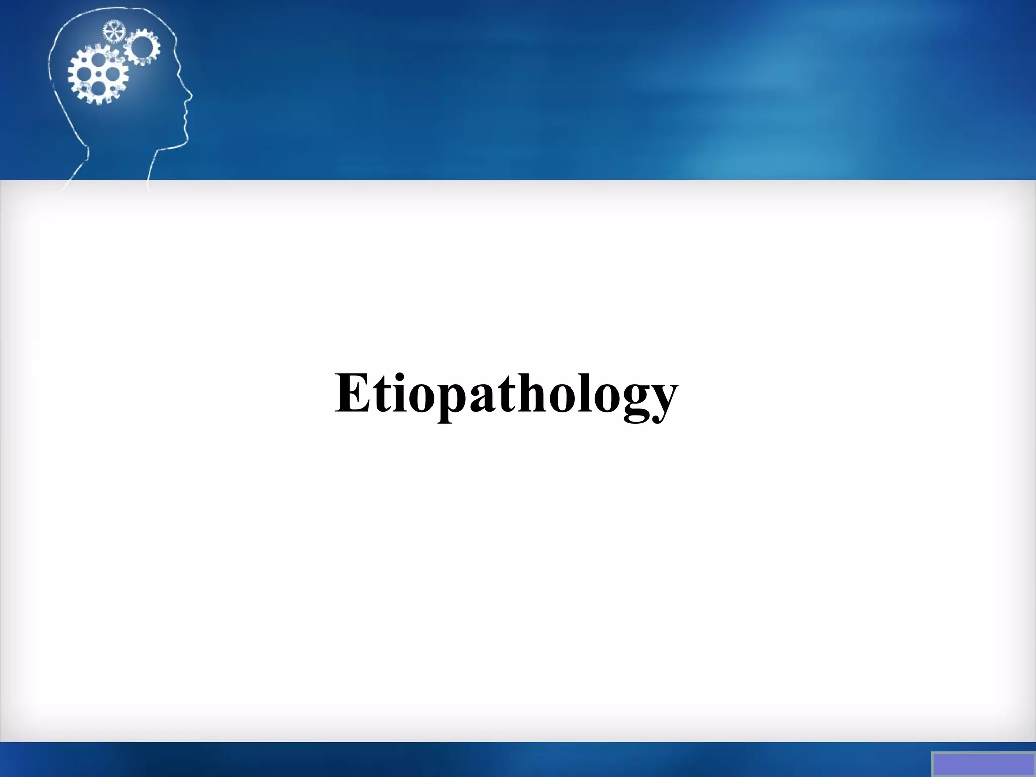 Etiopathology
 
