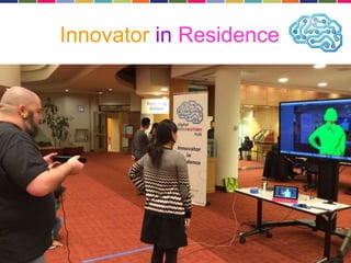 Innovator in Residence 
 