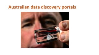 Australian data discovery portals
 