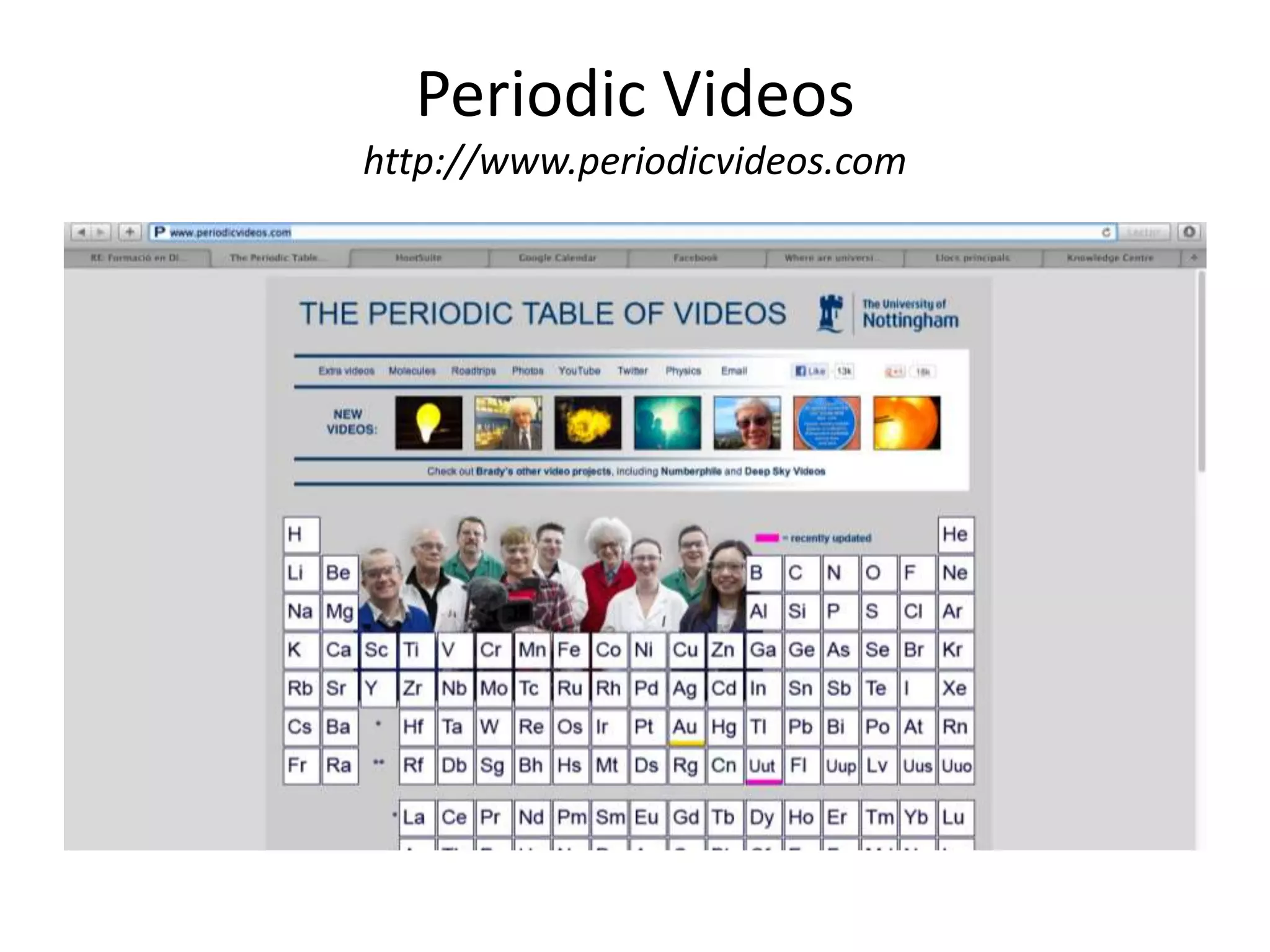 Periodic Videos
http://www.periodicvideos.com
 