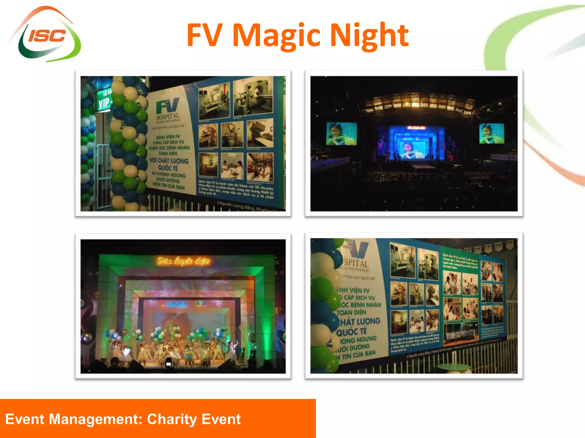 FV Magic Night




Event Management: Charity Event
 