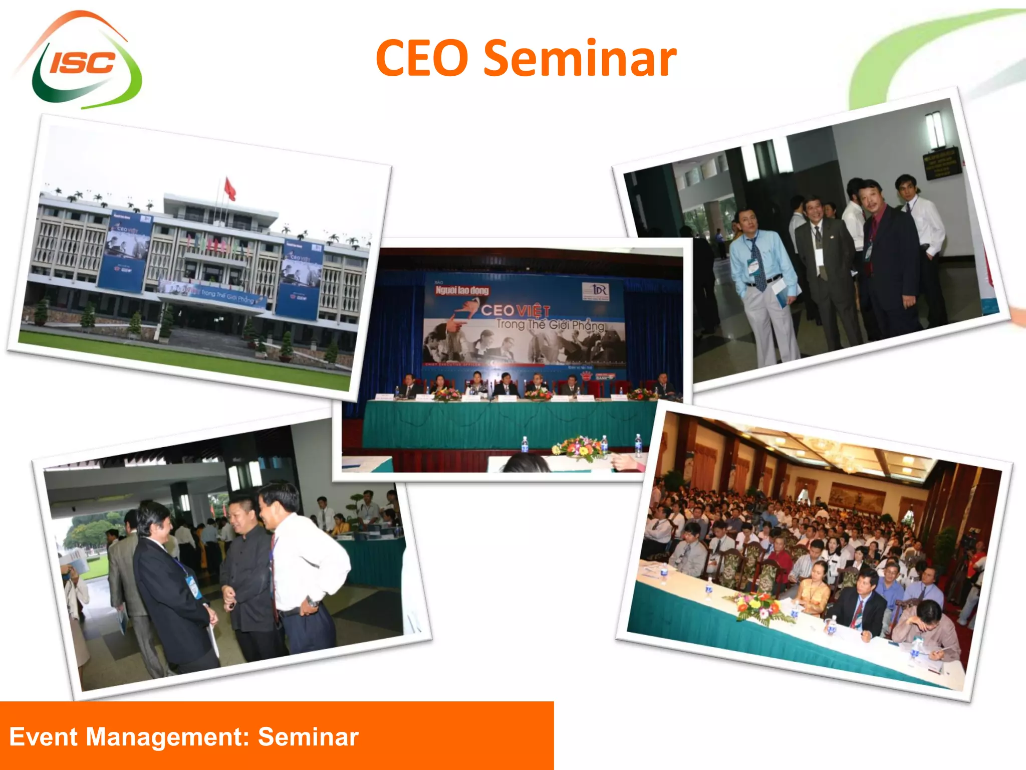 CEO Seminar




Event Management: Seminar
 