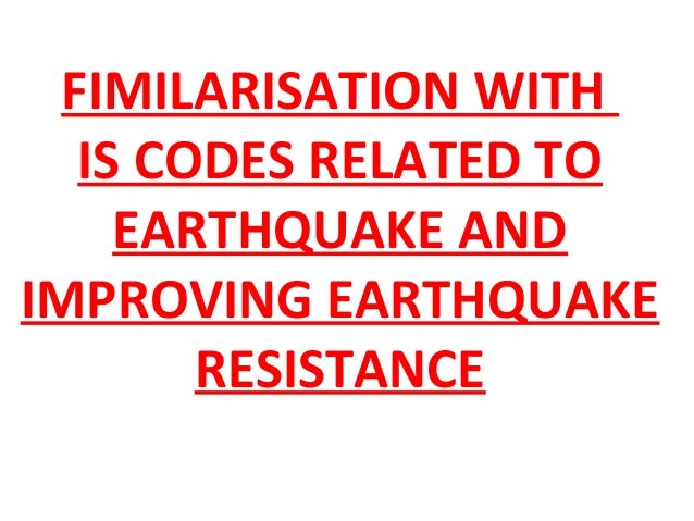 What Are Earthquake Related Building Codes What Are Earthquake Related Building Codes