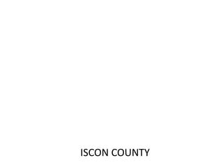 ISCON COUNTY
 
