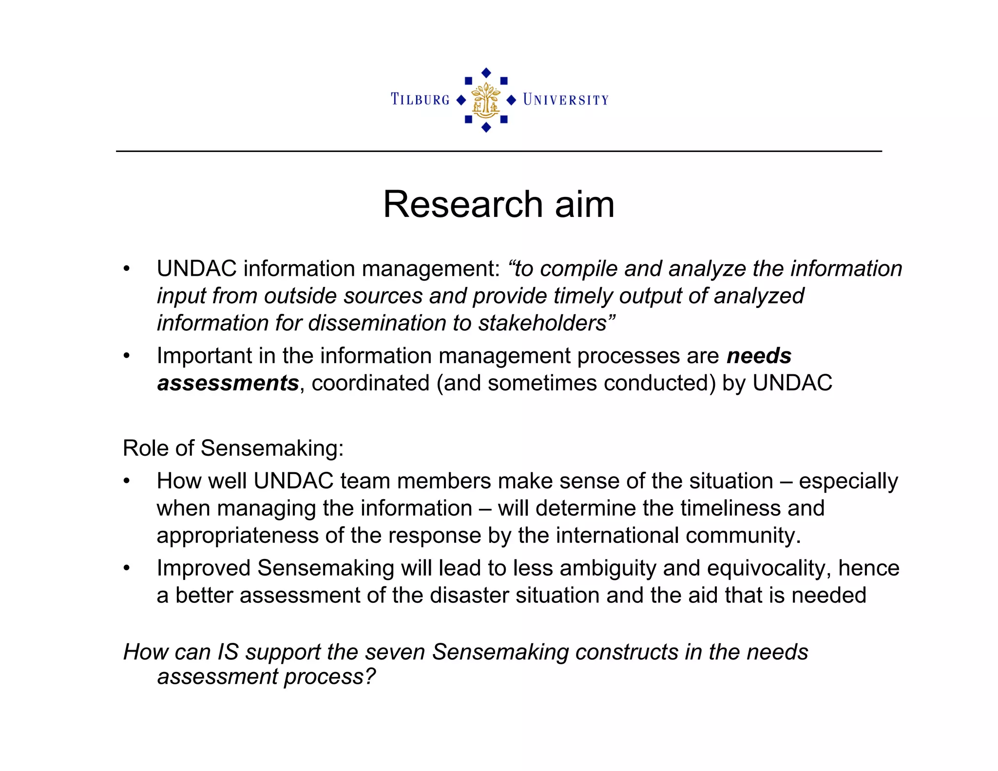 ISCRAM2009 Sensemaking and Information Management in Humanitarian Disaster Response: Observations from the TRIPLEX Exercise