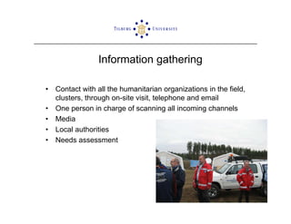 ISCRAM2009 Sensemaking and Information Management in Humanitarian Disaster Response: Observations from the TRIPLEX Exercise