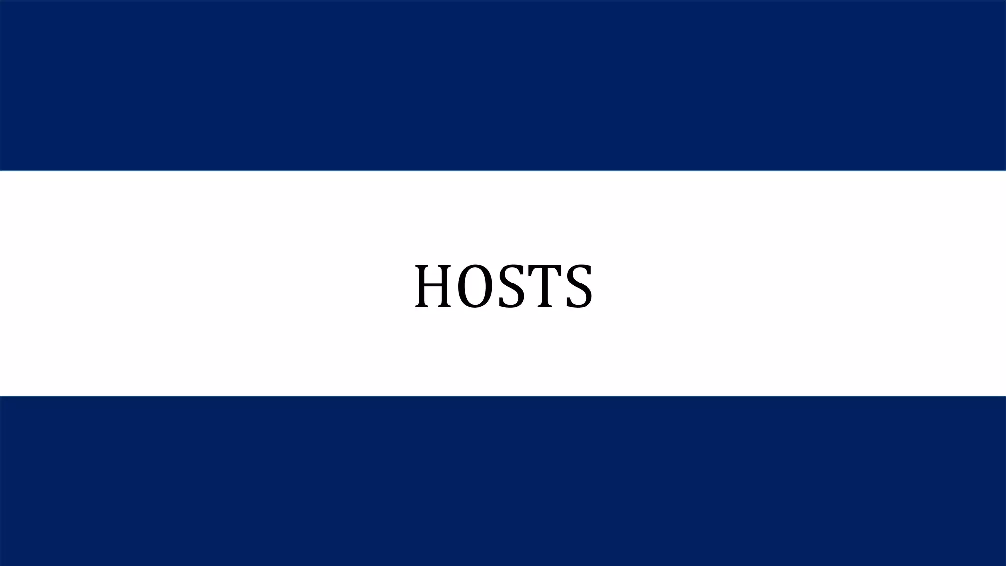 HOSTS
 