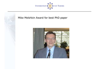 Mike Melshkin Award for best PhD paper 