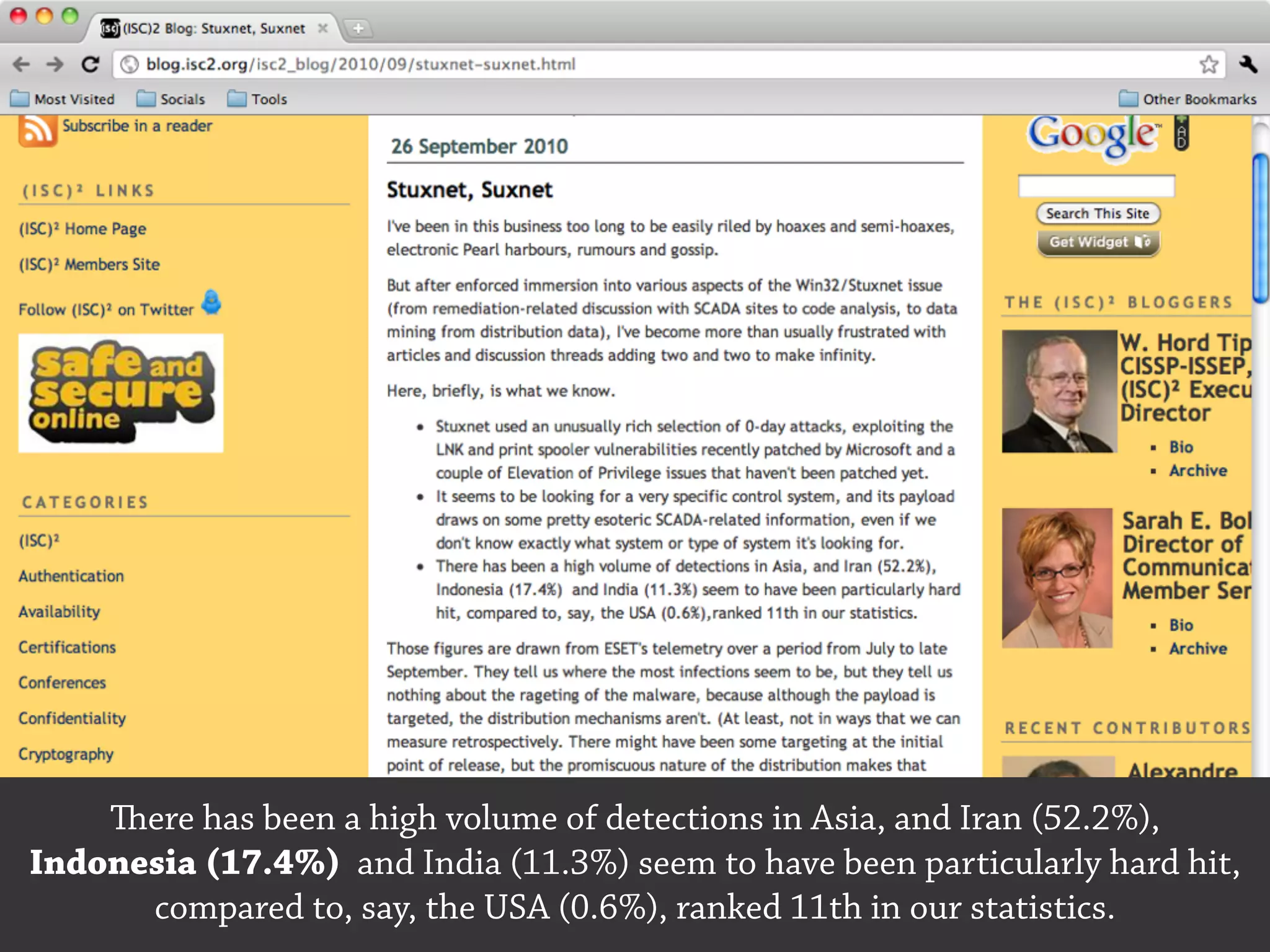 ere has been a high volume of detections in Asia, and Iran (52.2%),
Indonesia (17.4%)  and India (11.3%) seem to have been particularly hard hit,
compared to, say, the USA (0.6%), ranked 11th in our statistics.
 