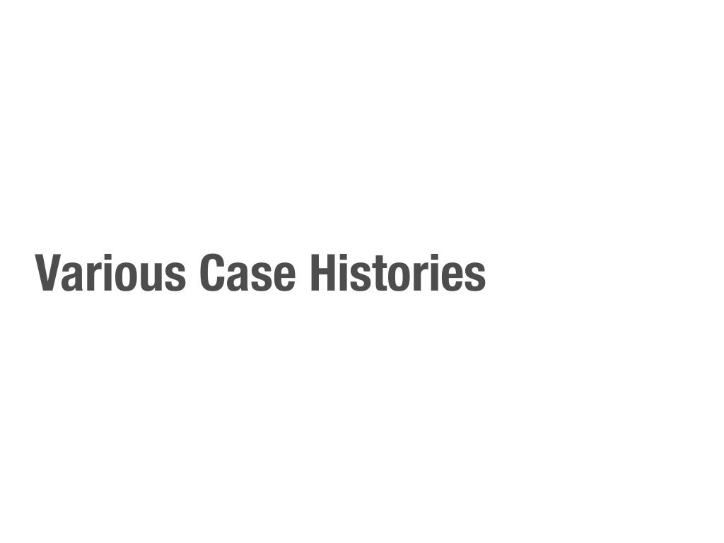 Various Case Histories