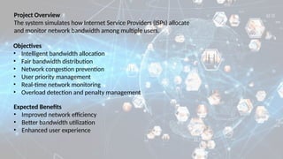 Intelligent ISP Bandwidth Allocation & Network Monitoring Simulator for ...