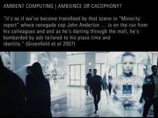 Isd ambience and atmosphere