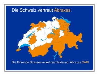 Die Schweiz vertraut Abraxas. 
Berufsbildung mit Abraxas KOMPASS und Abraxas BEB2K 
 