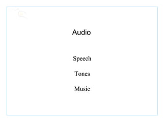 Audio Speech Tones Music 