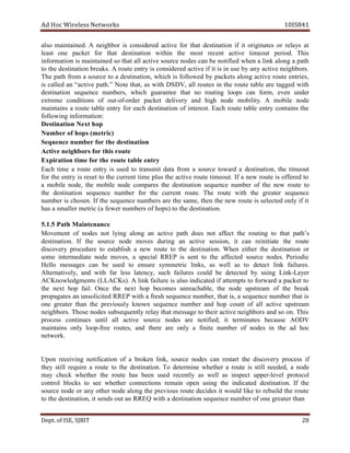 dA coH sseleriW teN wo kr s 8SI01 41
osla deniatniam . A gien h rob si deredisnoc evitca rof taht noitanitsed fi ti giro i an t se or ler ays at
tsael eno tekcap rof taht noitanitsed nihtiw eht tsom tnecer evitca tuoemit .doirep sihT
noitamrofni si deniatniam os taht lla evitca ecruos sedon c na eb on t eifi d w neh a l kni ola ng a htap
ot eht noitanitsed skaerb . A etuor tne ry is deredisnoc evitca fi ti si ni use by any evitca n bhgie o sr .
ehT htap morf a uos r ec to a ,noitanitsed hcihw si dewollof by p stekca ola ng evitca etuor rtne i ,se
si dellac na evitca“ htap .” etoN ,taht sa htiw ,VDSD lla setuor ni t eh uor te t ba le era ta degg htiw
noitanitsed ecneuqes nu ,srebm hcihw aug r eetna taht on gnituor spool nac ,mrof ev ne ednu r
emertxe snoitidnoc fo tuo - fo - redro cap k te iled very dna hi hg edon om b ili t .y A elibom on de
sniatniam a etuor elbat yrtne rof hcae noitanitsed fo tseretni . hcaE etuor ta elb yrtne noc t snia eht
gniwollof :noitamrofni
noitanitseD txeN hop
rebmuN fo spoh )cirtem(
ecneuqeS rebmun rof eht d tse ni ta i no
evitcA srobhgien rof iht s or ute
noitaripxE emit rof eht batetuor le e tn ry
hcaE emit a etuor tne ry is desu ot timsnart atad morf a s ruo ce wot a dr a de ts i an ti ,no t eh it m uoe t
rof eht tne ry si teser ot eht tnerruc emit sulp eht ac evit uor te t tuoemi . fI a n we etuor si dereffo to
a elibom ,edon eht elibom edon serapmoc eht noitanitsed ecneuqes rebmun fo t eh wen etuor ot
eht noitanitsed ecneuqes rebmun rof eht cu nerr t .etuor ehT etuor htiw eht gr retae euqes nce
rebmun is nesohc . fI eht ecneuqes mun b sre era eht ,emas neht eht wen or u et si detceles no ly fi it
sah a rellams rtem ic a( rewef srebmun of )spoh ot eht nitsed noita .
5.1.5 htaP cnanetniaM e
tnemevoM fo sedon ton l iy ng ola ng na evitca p hta seod ton tceffa eht gnituor ot taht s’htap
tsed i an t noi . fI eht os u ecr edon sevom irud ng na evitca ,noisses ti can er i etaitin t eh tuor e
evocsid ry rp o udec re ot hsilbatse a en w etuor ot t eh ed its an t .noi nehW ie t reh eht d se it an t noi ro
emos etaidemretni on de ,sevom a laiceps PERR si s ne t ot t eh fa f ce ted s ecruo on d .se idoireP c
olleH segassem nac be desu ot erusne s cirtemmy ,sknil sa llew as to ceted t li kn fail .seru
evitanretlA l ,y dna htiw raf ssel netal c ,y hcus seruliaf dluoc eb etceted d by isu ng kniL -La rey
elwonKCA d stnemg ALL( C )sK . A knil eruliaf si osla detacidni fi stpmetta to rof w dra a cap k te to
eht en xt poh af i .l ecnO eht en xt poh semoceb caernu h ,elba eht edon u maertsp fo eht rb eak
setagaporp na deticilosnu PERR htiw a hserf qes u ecne ,rebmun taht ,si a se ecneuq bmun er taht si
eno retaerg naht eht suoiverp ly nwonk qes u ecne rebmun dna poh tnuoc fo lla evitca aertspu m
ien g obh rs. esohT sedon s tneuqesbu ly ler ay taht egassem ot rieht evitca n srobhgie dna os no . ihT s
ssecorp seunitnoc litnu lla evitca os u ecr on d se era ;deifiton ti ret m setani eb c esua DOA V
sniatniam no ly pool - eerf ,setuor dna th ere era no ly a etinif rebmun of edon s ni eht da oh c
owten rk.
nopU gniviecer iton acif t noi fo a nekorb ,knil so ecru sedon nac tratser the evocsid ry p secor s fi
ht ey llits eriuqer a tuor e to eht tanitsed i .no To ed t enimre wh rehte a etuor is lits l ,dedeen a on de
may kcehc wh ehte r eht etuor ah s eeb n desu tnecer ly sa llew sa tcepsni reppu -l leve torp o oc l
lortnoc skcolb ot ees rehtehw noc n snoitce er m nia nepo gnisu eht dni aci det tsed i an it .no fI eht
ecruos on de ro any ehto r edon ola ng eht p uoiver s etuor sediced ti dluow ekil ot uber i dl t eh tuor e
ot eht ,noitanitsed ti sdnes tuo na QERR htiw a noitanitsed ecneuqes mun b re fo eno aerg t re t ah n
De tp . ,ESIfo TIBJS 82
 